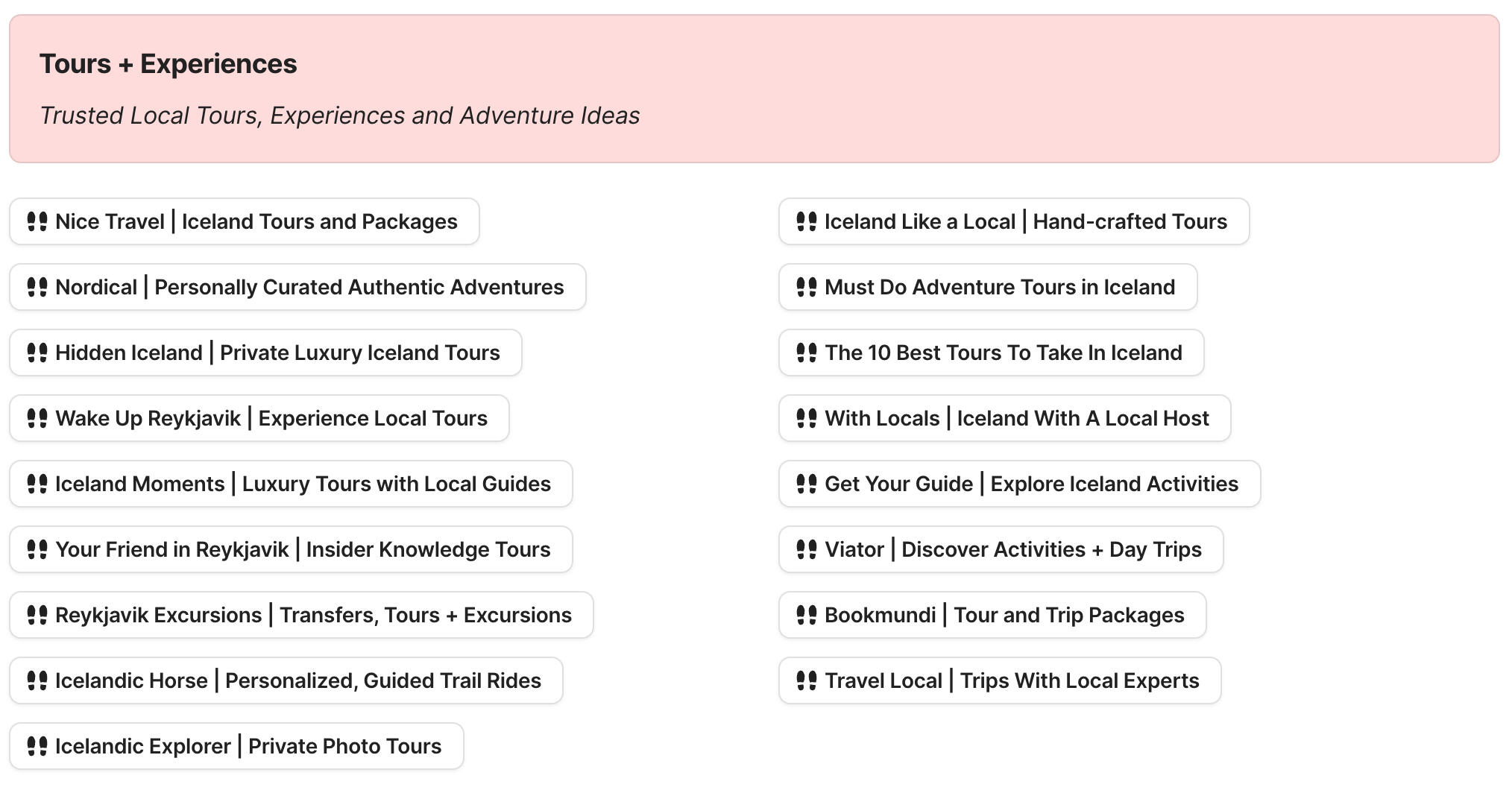 Tours + Experiences in Iceland Preview of tours and experiences in Iceland section in Iceland Travel Research by Feral Travel